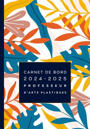 carnet-de-bord-2024-2025-professeur-arts-plastiques