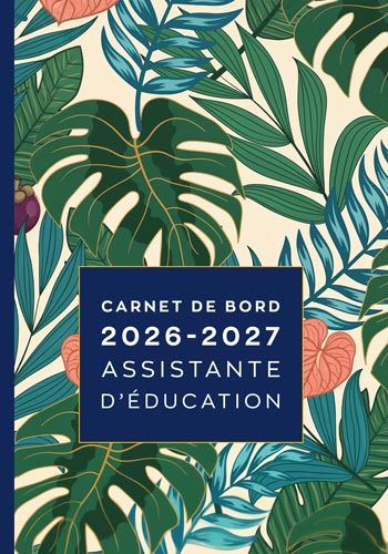 //www.agenda-professeur.fr/wp-content/uploads/2026/05/carnet-de-bord-2026-2027-assistante-education-aed-version-02.jpg