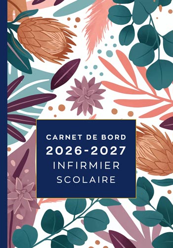 //www.agenda-professeur.fr/wp-content/uploads/2026/05/carnet-de-bord-2026-2027-infirmier-scolaire-version-02.jpg