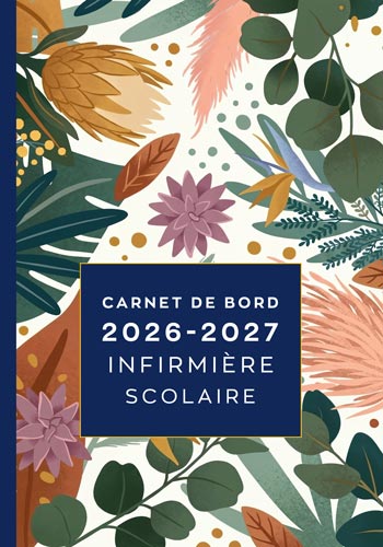 //www.agenda-professeur.fr/wp-content/uploads/2026/05/carnet-de-bord-2026-2027-infirmiere-scolaire-version-02.jpg