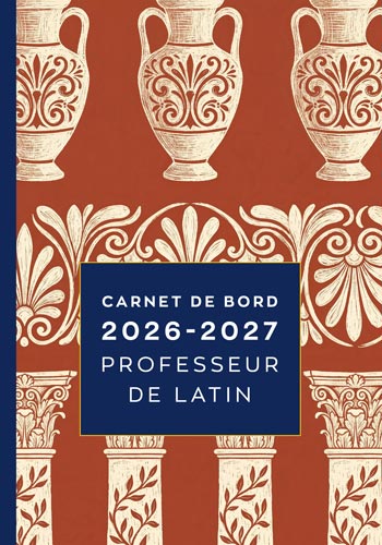 //www.agenda-professeur.fr/wp-content/uploads/2026/05/carnet-de-bord-2026-2027-professeur-de-latin-version-02.jpg