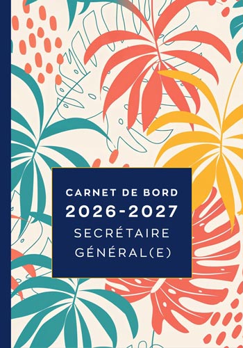 //www.agenda-professeur.fr/wp-content/uploads/2026/05/carnet-de-bord-2026-2027-secretaire-general-version-02.jpg